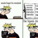 He Loves Me on Random Hilarious Memes About Naruto And Sasuke's Relationship
