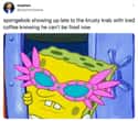 Obviously on Random Best Twitter Reactions To Nickelodeon Confirming That SpongeBob Is Part Of LGBTQ+ Community