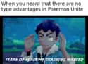 Pokémon Unite Be Like... on Random Hilarious Memes Only Pokémon Video Game Fans Will Understand