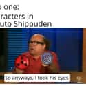 For Real on Random Hilarious Naruto Shippuden Memes We Laughed Way Too Hard At