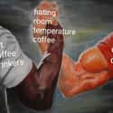Disgusting on Random Coffee Lover Memes That Have Us Craving Some More Caffein