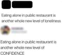 Eating Alone Is Actually Such A Power Move on Random Unexpectedly Wholesome Posts That Made Us Smile