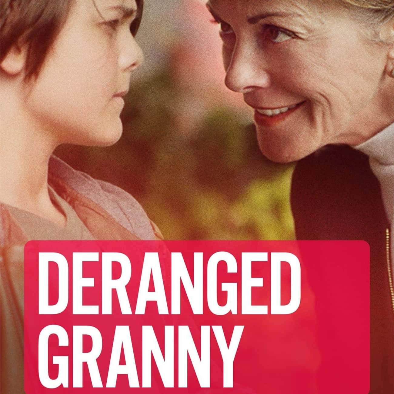 Deranged Granny