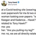 Direct Relation To The Hawk Fam on Random Tweets That Prove Tony Hawk Is One Of The Funniest People To Follow