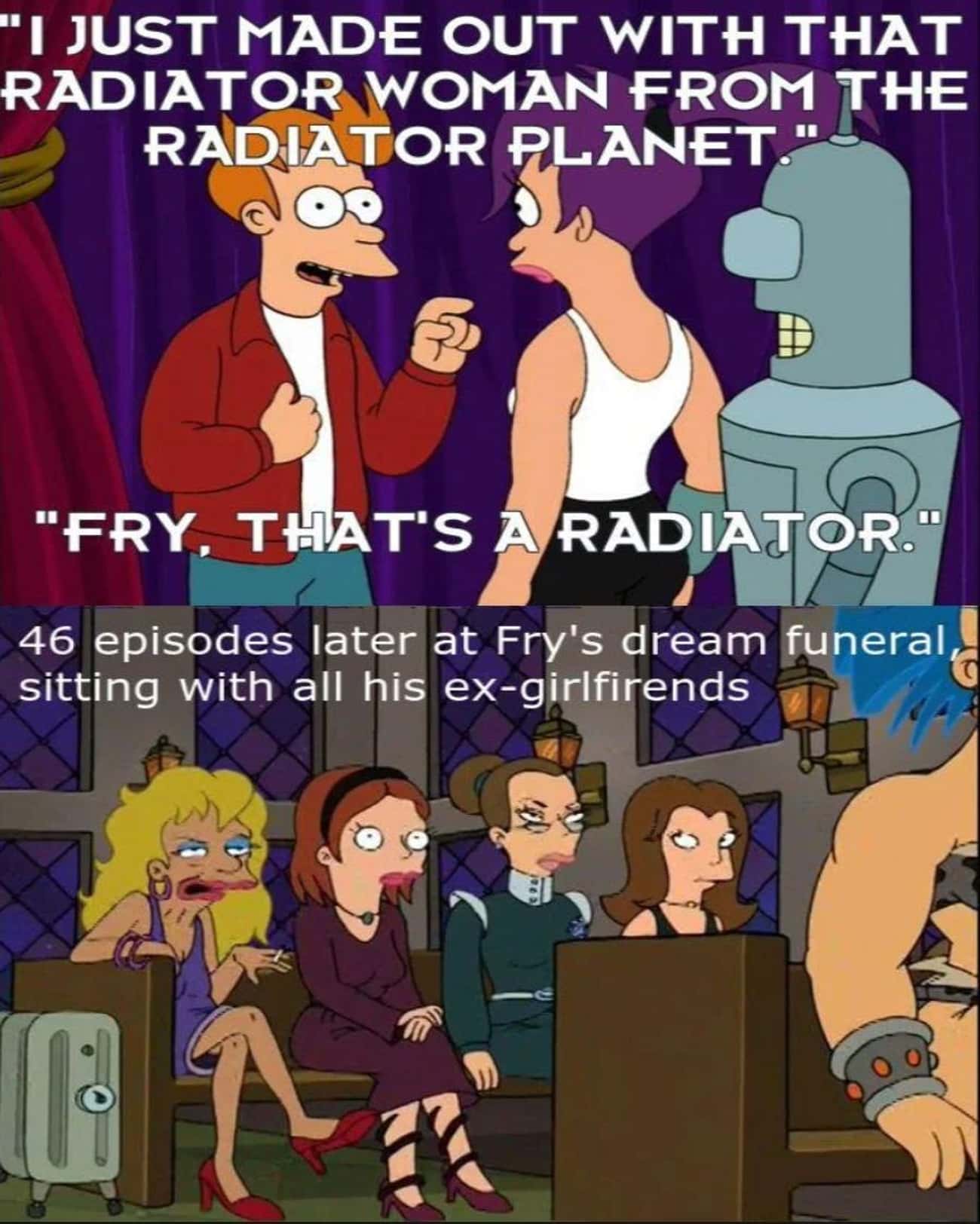 She Definitely Was A Radiator In 'Futurama'