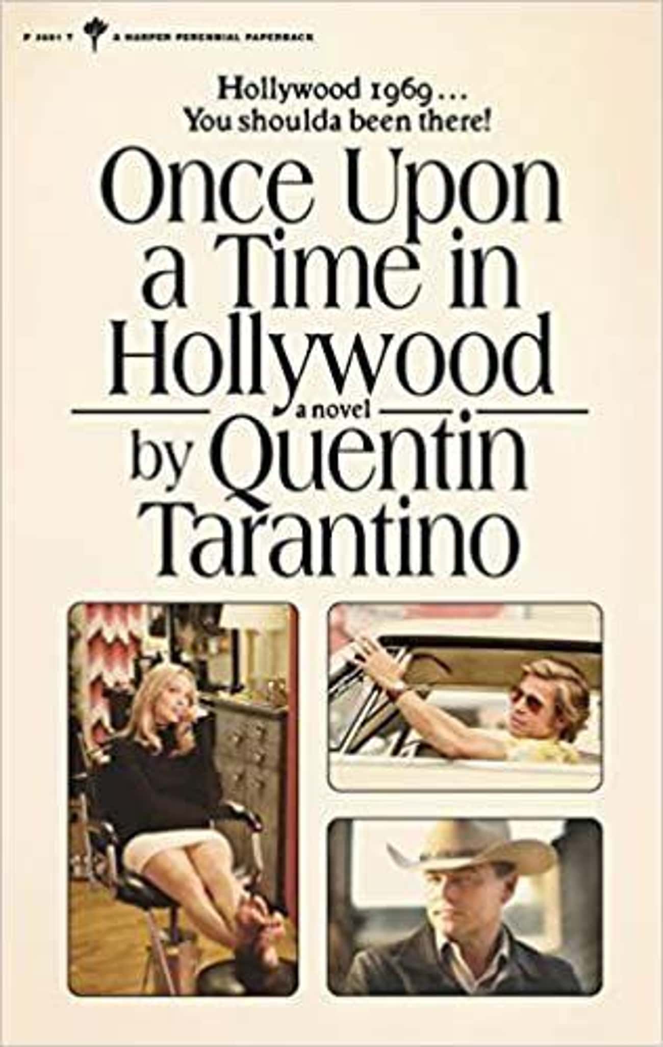 Tarantino Spent Five Years Writing 'Once Upon a Time in Hollywood' As A Novel