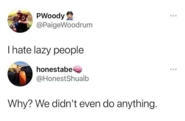 Lazy People