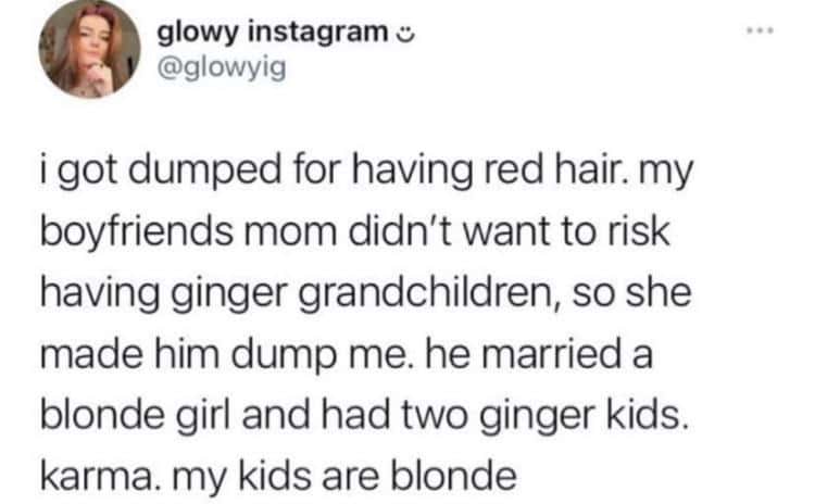 Dumped For Having Red Hair