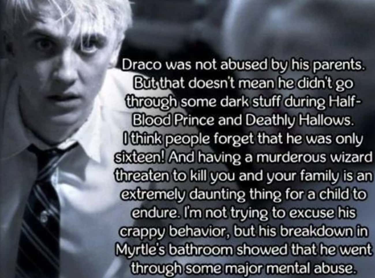Because Of Voldemort, Draco Spent A Long Time Living In Fear