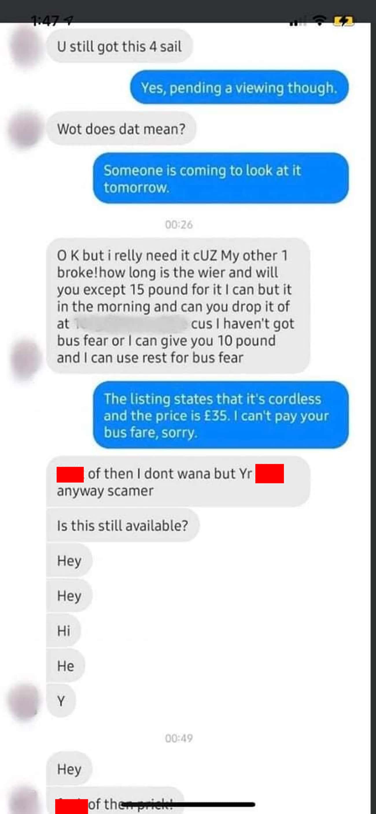 Buyer Wants His Transportation Paid For, Curses Out Seller, Asks If Item Is Still Available