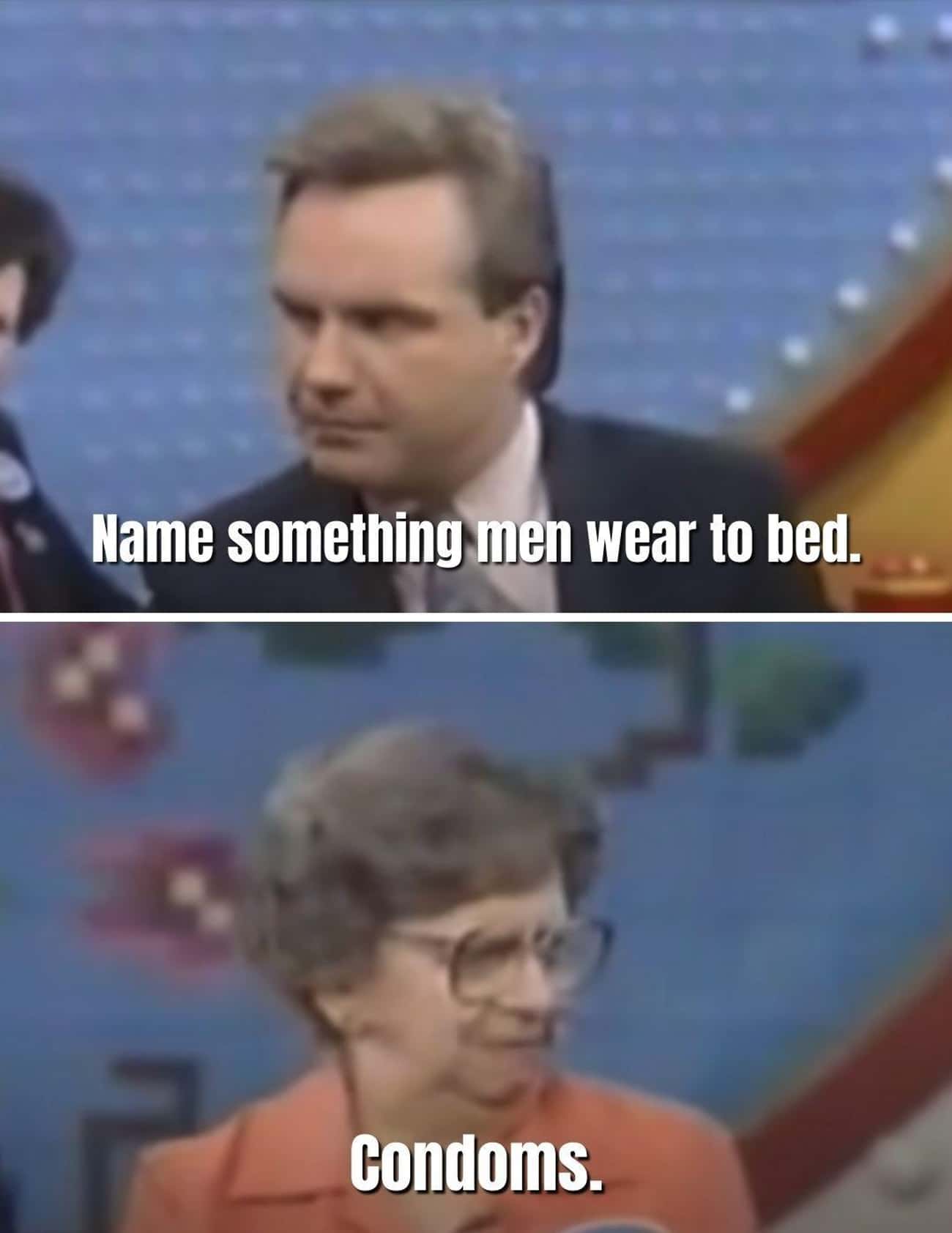 'Name Something Men Wear To Bed'