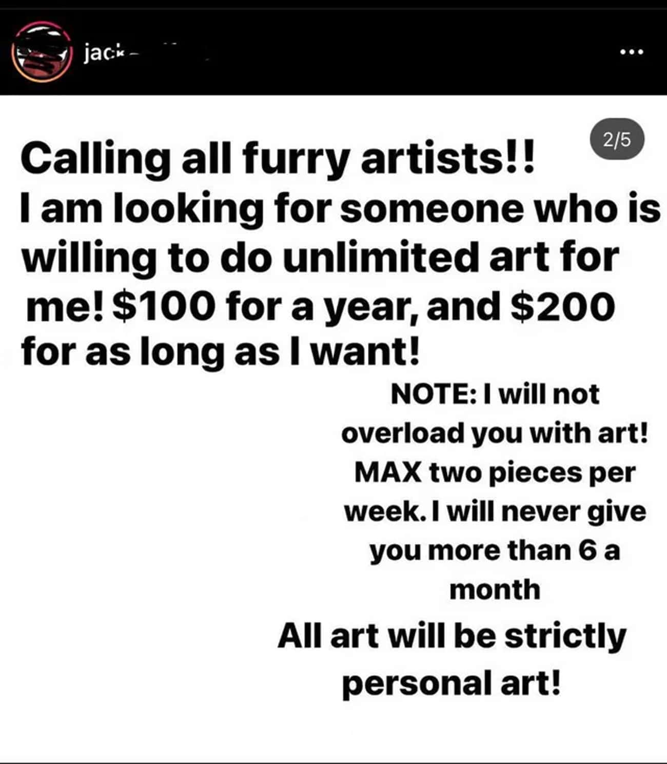 Asking For A Personal Artist For A Nearly Disrespectful Rate