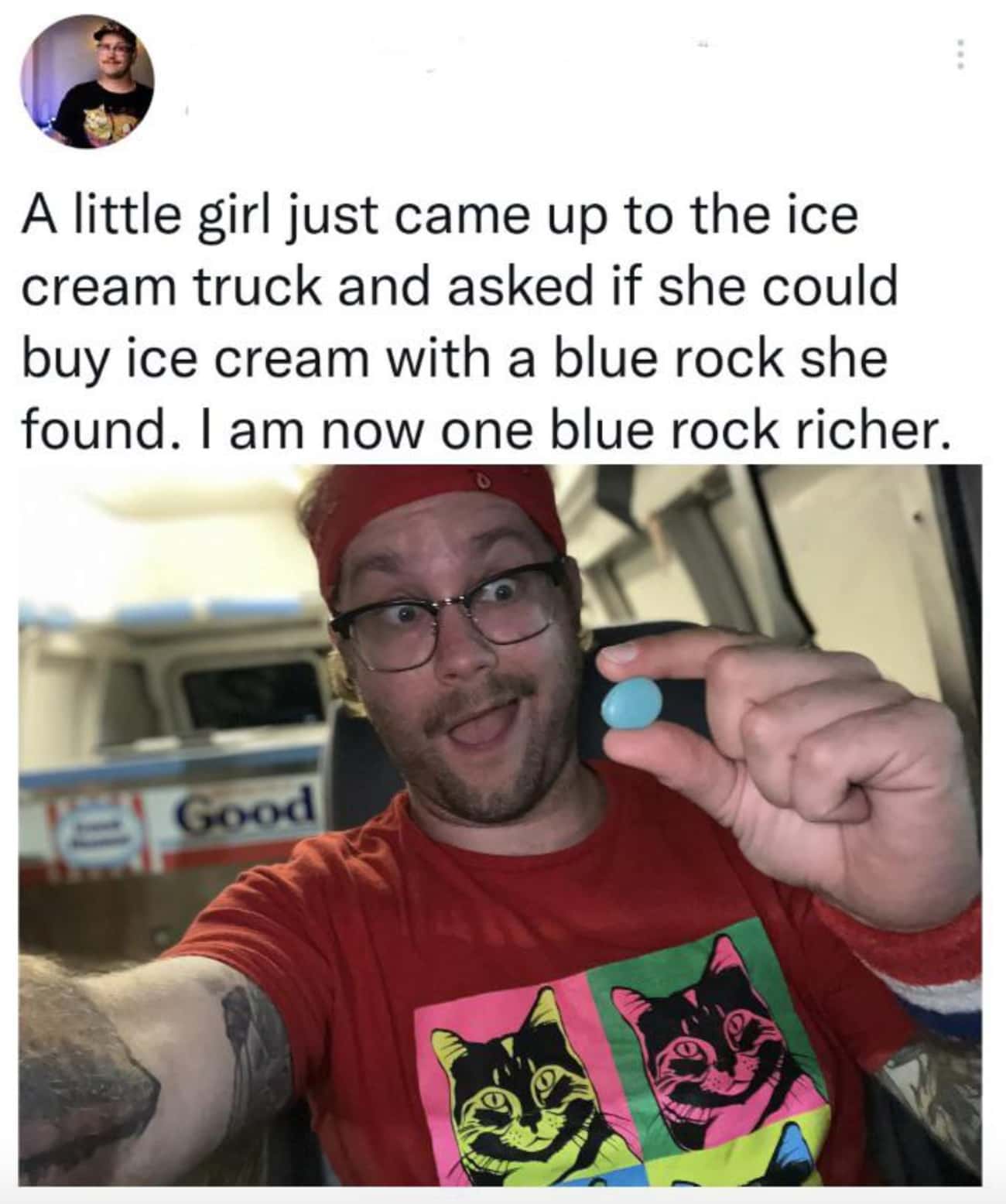 The Ice Cream Truck Driver Accepted It As A Form Of Payment