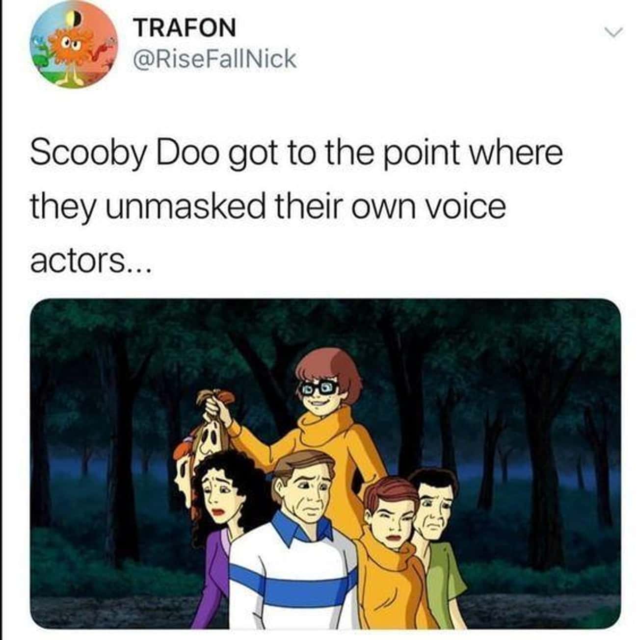 And I Would Have Gotten Away With It Too 