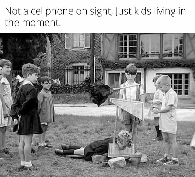 The Good Old Days