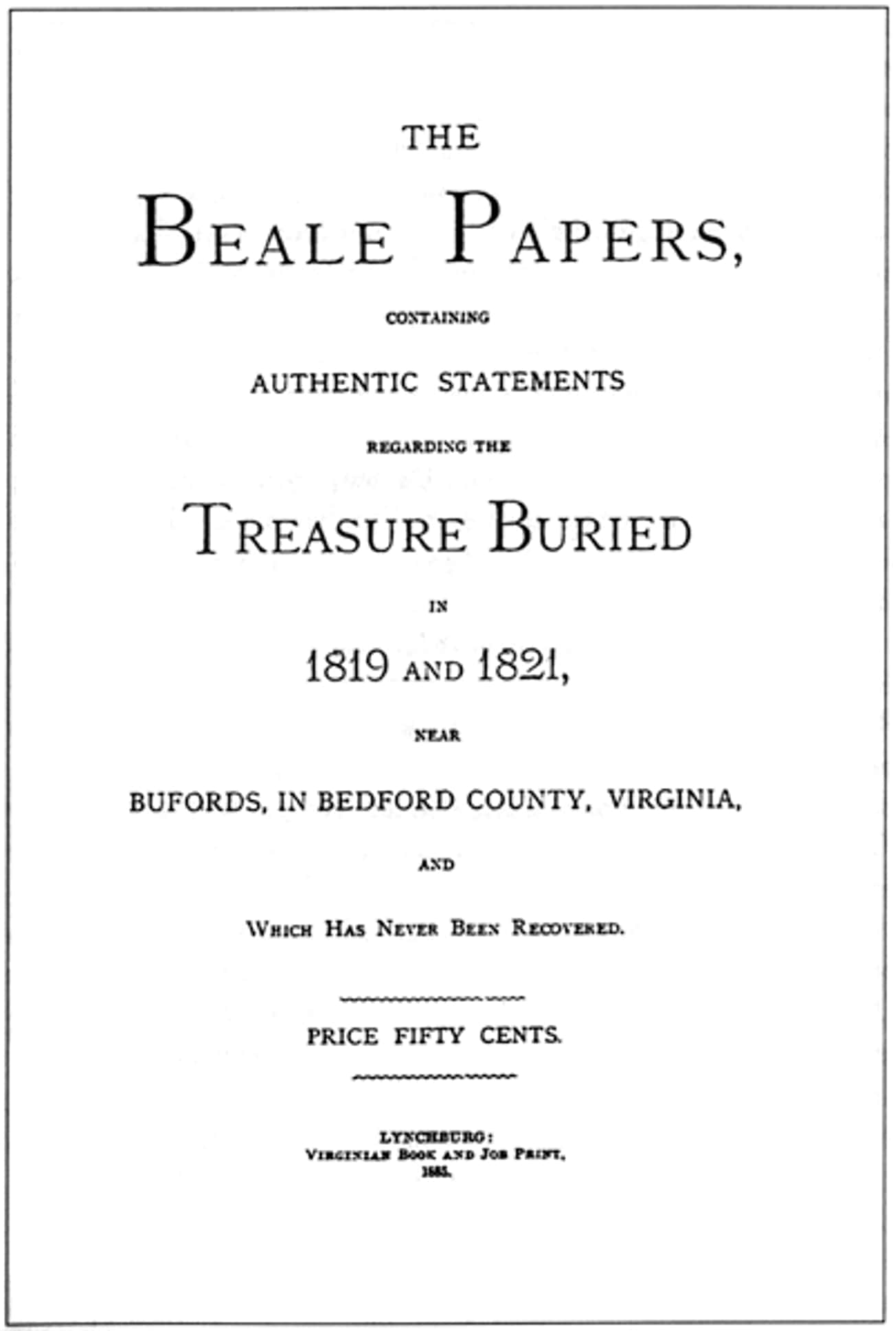The Beale Treasure’s Location Is Revealed In A Three-Page Cipher