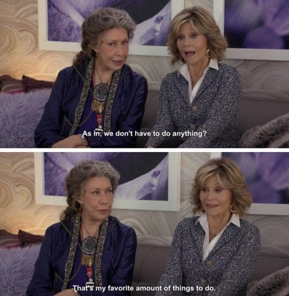 19 'Grace And Frankie' Moments That Are 100 Relatable
