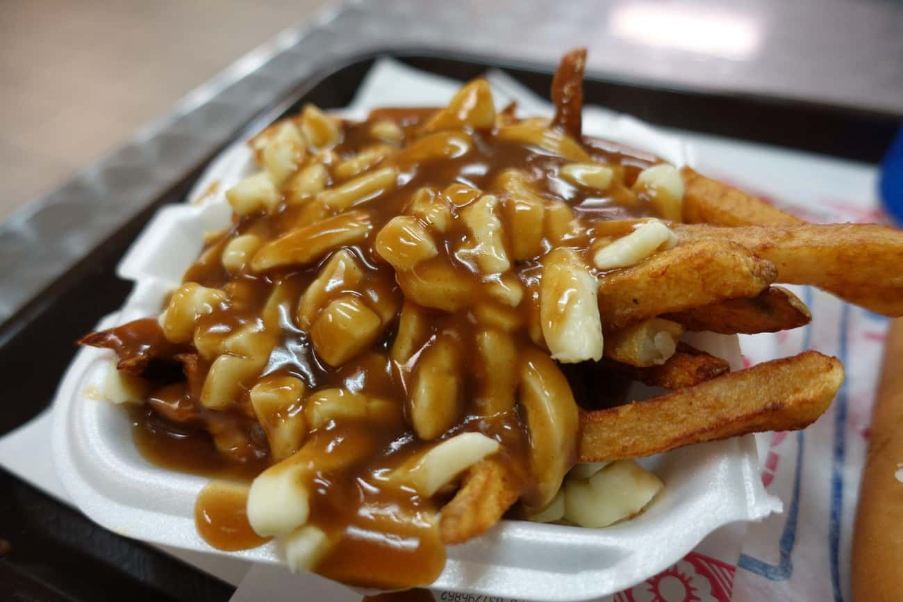 Poutine Is Considered The National Dish Of Canada