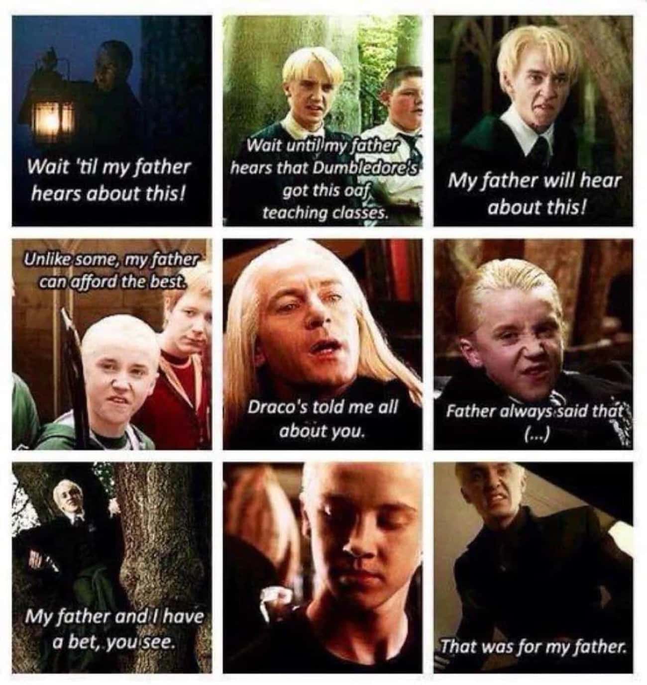 Malfoy Mentions How His Father Will Hear About His Complaints