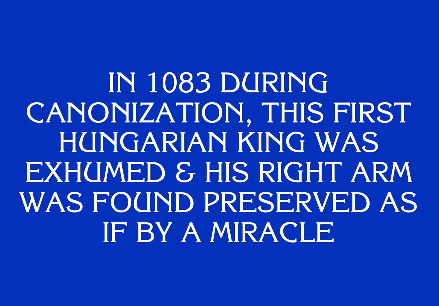 17 Seriously Difficult 'Jeopardy!' Questions About Historical Figures