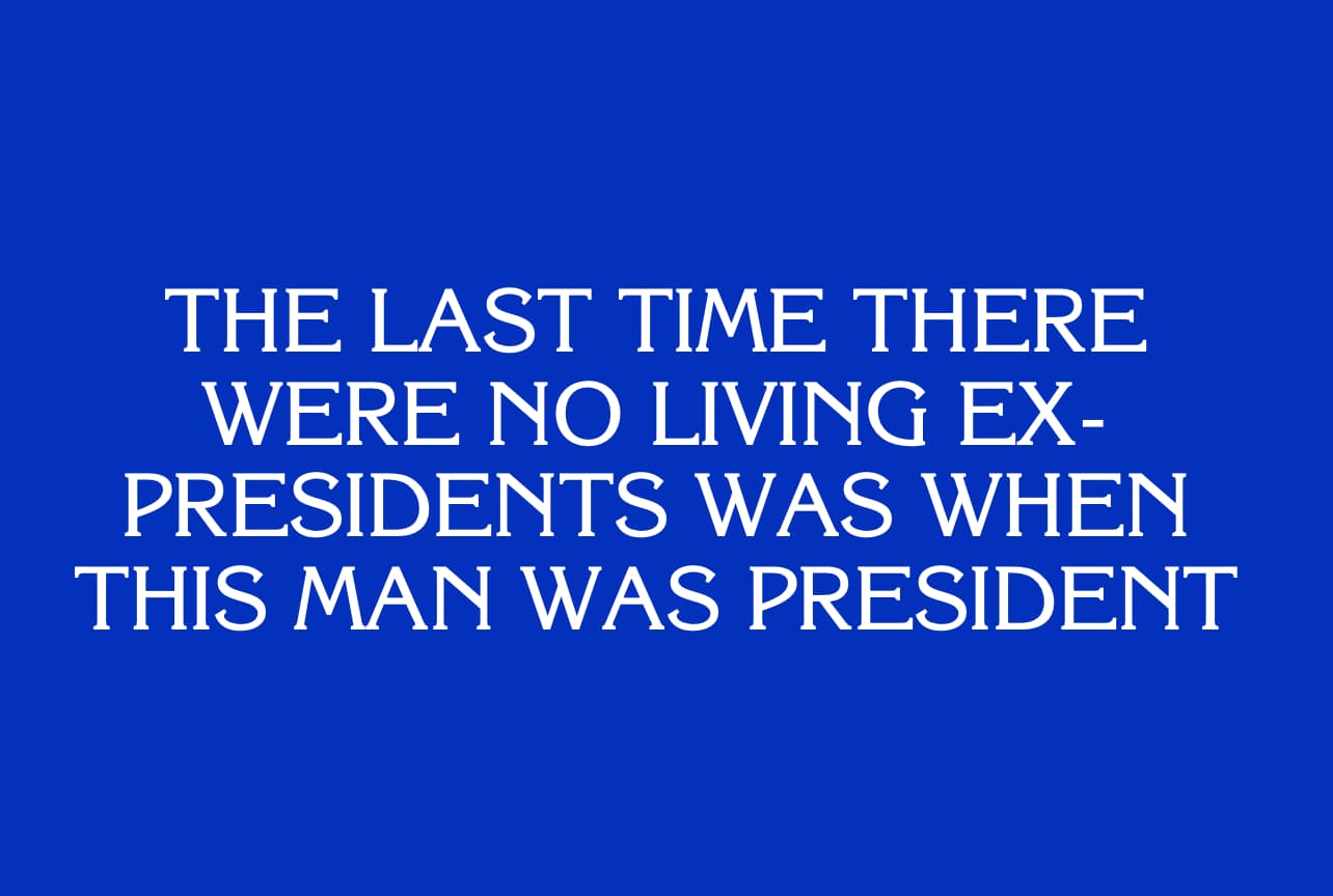 CATEGORY: Presidents