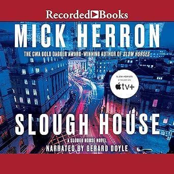 All 8 'Slow Horses' Books Ranked From Good To Greatest