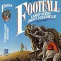 Larry Niven, Jerry Pournelle   Footfall is a 1985 science fiction novel written by Larry Niven and Jerry Pournelle.