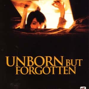 Unborn but Forgotten