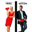 Katherine Heigl, Gerard Butler, Craig Ferguson   The Ugly Truth is a 2009 American romantic comedy film starring Katherine Heigl and Gerard Butler.