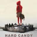 Hard Candy on Random Best Movies You Never Want to Watch Again