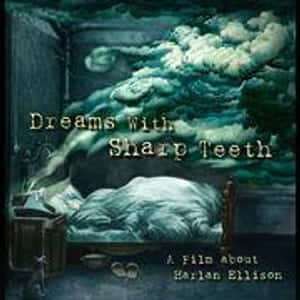 Dreams with Sharp Teeth