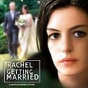 Rachel Getting Married on Random Best Movies About Women Who Keep to Themselves