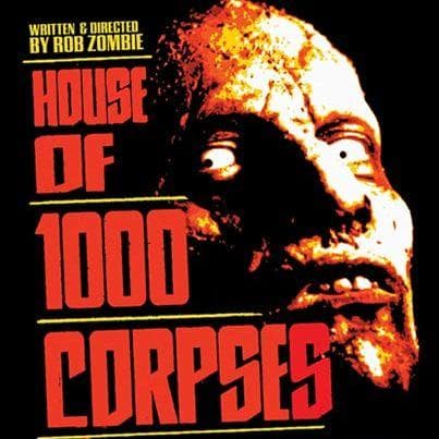 House of 1000 Corpses