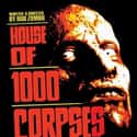Rob Zombie, Chris Hardwick, Karen Black   House of 1000 Corpses is a 2003 American exploitation horror film directed by Rob Zombie.