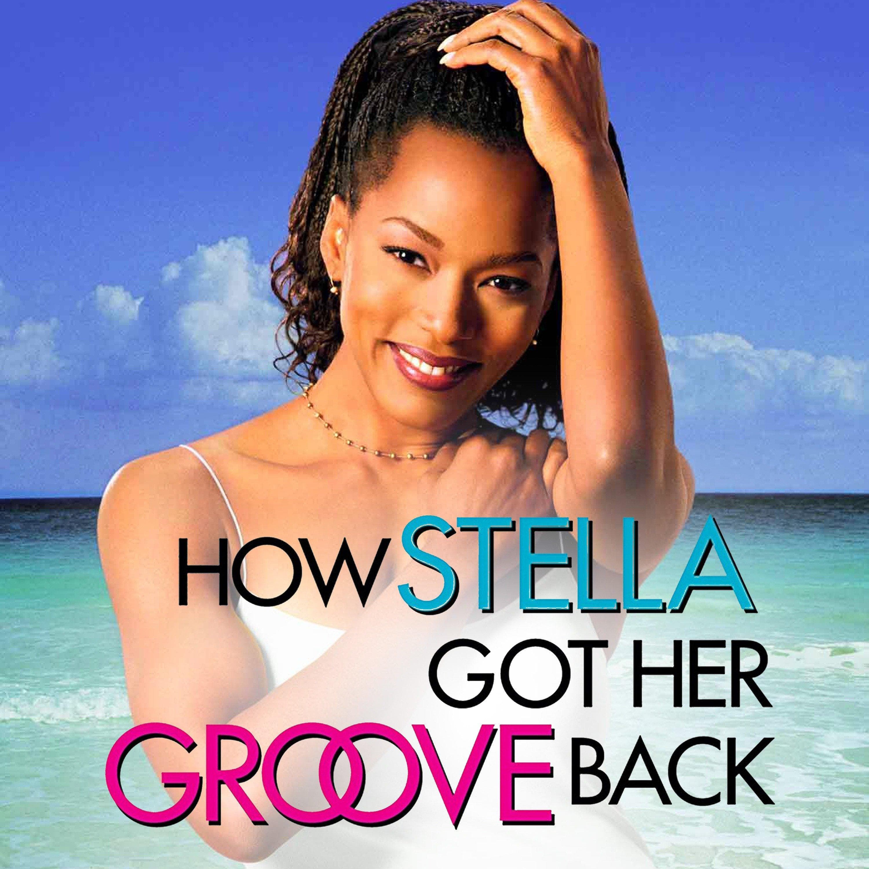 How Stella Got Her Groove Back