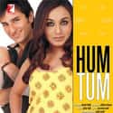 Abhishek Bachchan, Rani Mukerji, Saif Ali Khan   Hum Tum is a 2004 Indian romantic comedy film directed by Kunal Kohli and produced by Aditya Chopra and Yash Chopra under the Yash Raj Films banner.