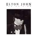 Ice on Fire on Random Best Elton John Albums