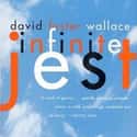 David Foster Wallace   Infinite Jest is a 1996 novel by David Foster Wallace.