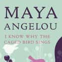 Maya Angelou   I Know Why the Caged Bird Sings is the 1969 autobiography about the early years of African-American writer and poet Maya Angelou.