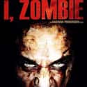 I, Zombie on Random Best Zombie Movies