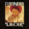 Land of Dreams on Random Best Randy Newman Albums