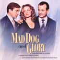 Mad Dog and Glory on Random Most Hilarious Mob Comedy Movies