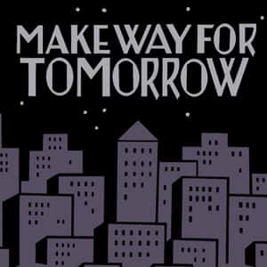 Make Way for Tomorrow