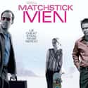 Matchstick Men on Random Great Quirky Movies for Grown-Ups