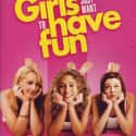 Girls Just Want to Have Fun on Random Great Teen Drama Movies About Dancing