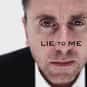 Tim Roth, Kelli Williams, Brendan Hines   Lie to Me is an American drama television series. It originally ran on the Fox network from January 21, 2009 to January 31, 2011. In the show, Dr.