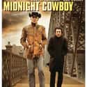 Dustin Hoffman, Jon Voight, Bob Balaban   Midnight Cowboy is a 1969 American drama film based on the 1965 novel of the same name by James Leo Herlihy.