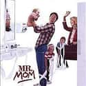 Michael Keaton, Christopher Lloyd, Teri Garr   Mr. Mom is a 1983 American comedy film directed by Stan Dragoti and written by John Hughes about Jack Butler, a stay-at-home dad.