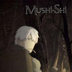Mushishi