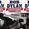 Together Through Life on Random Best Bob Dylan Albums
